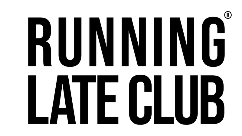 Running Late Club