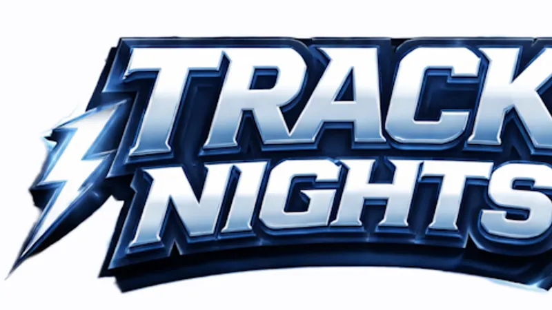 Track Nights